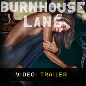 Burnhouse Lane - Rimorchio Video