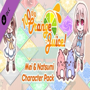 100% Orange Juice Mei and Natsumi Character Pack