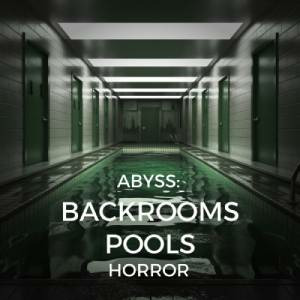 ABYSS BACKROOMS POOLS HORROR Playstation 5
