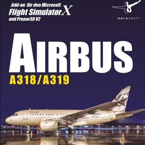 Airbus A318/319 Flight Simulator X Addon Pc