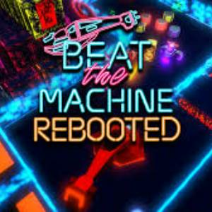 Beat the Machine Rebooted Xbox Series X