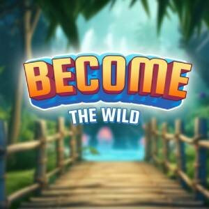 Become the wild Playstation 4