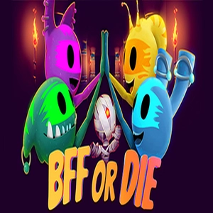 BFF or Die Switch