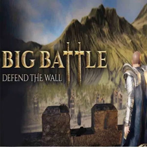 Big Battle Defend the Wall