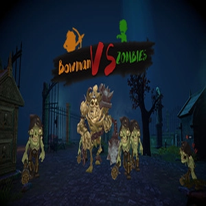 Bowman VS Zombies