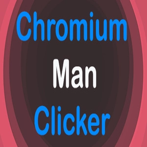 Chromium Man Clicker Pc