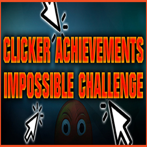 Acquistare Clicker Achievements The Impossible Challenge CD Key Confrontare Prezzi