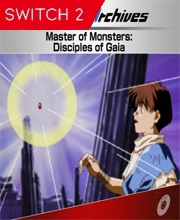 Console Archives Master of Monsters: Disciples of Gaia Switch 2
