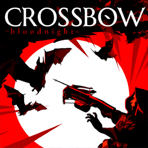 CROSSBOW Bloodnight Playstation 5