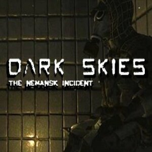 Dark Skies The Nemansk Incident