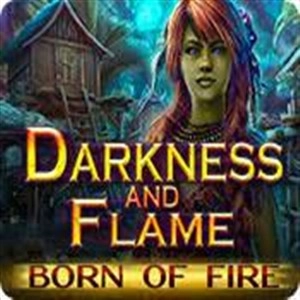 Darkness and Flame Born of Fire