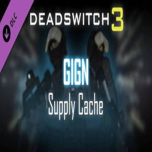 Deadswitch 3 GIGN Supply Cache