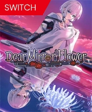 Dear Mirror Flower Switch