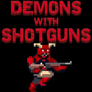 Acquista CD Key Demons with Shotguns Confronta Prezzi