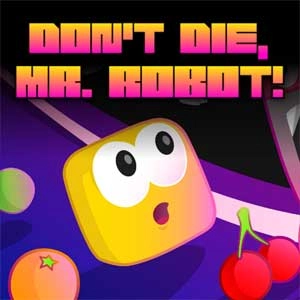 Dont Die Mr Robot