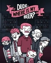 Dude Where Is My Beer Xbox Series X