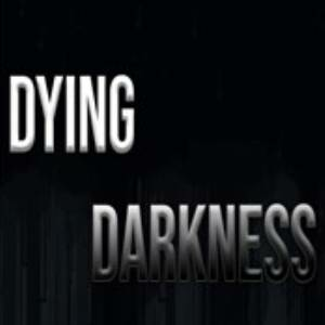 Dying Darkness Xbox Series X