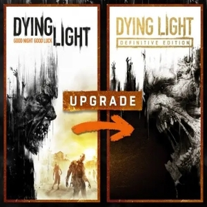 Dying Light Standard To Definitive Upgrade Pc