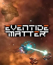 Eventide Matter Pc