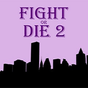 Fight or Die 2 Pc