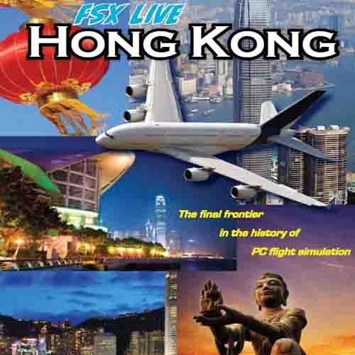 Fly to Hong Kong FSX LIVE Add-on