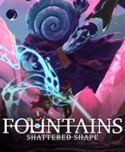 FOUNTAINS Shattered Shape Pc