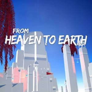 From Heaven To Earth Xbox One