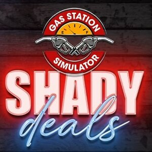 Gas Station Simulator Shady Deals Xbox One