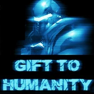 Gift to Humanity