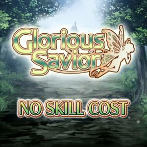 Glorious Savior No Skill Cost Pc