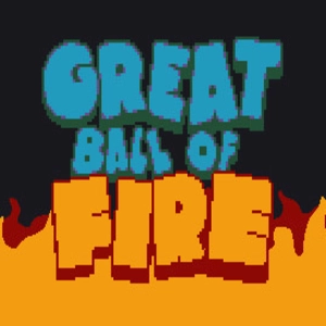 Great Ball of Fire Pc