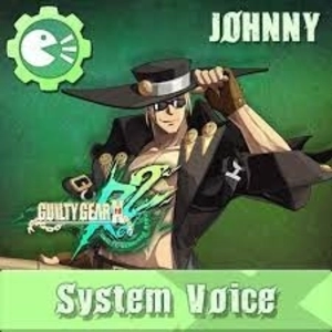 Guilty Gear Xrd REV 2 System Voice Johnny