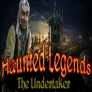 Haunted Legends The Undertaker Collectors Edition