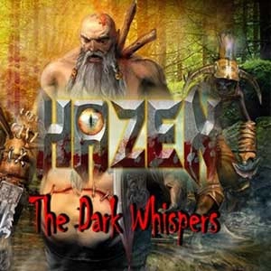 Hazen The Dark Whispers