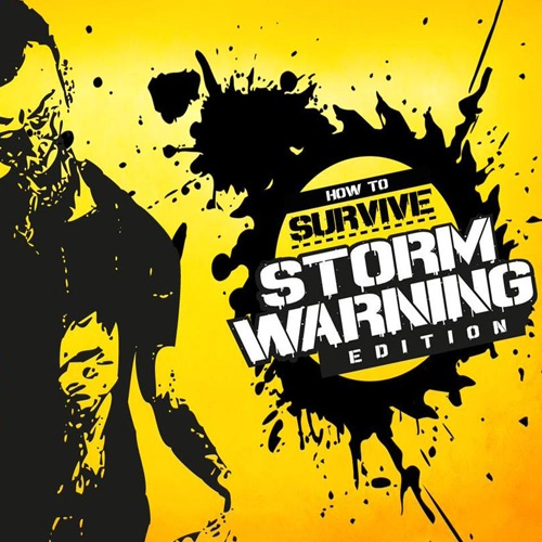 How To Survive Storm Warning Edition Xbox One