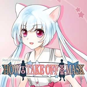 How to Take Off Your Mask Pc