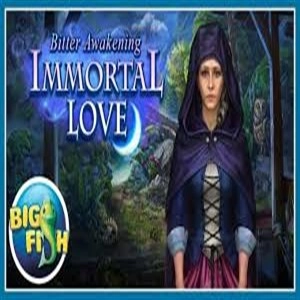 Immortal Love Bitter Awakening