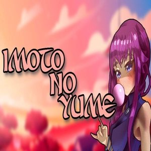 Imoto No Yume