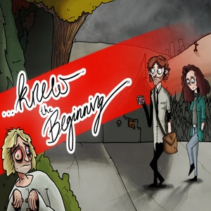 ...Knew the Beginning Pc