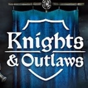 Knights & Outlaws