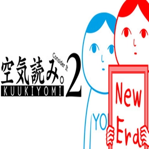 KUUKIYOMI 2 Consider It More New Era