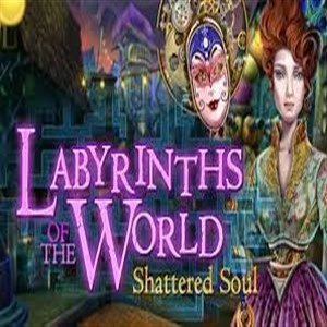 Labyrinths of the World Shattered Soul