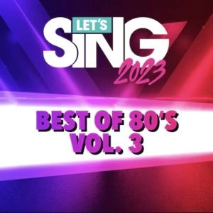 Let’s Sing 2023 Best of 80’s Vol. 3 Song Pack Switch