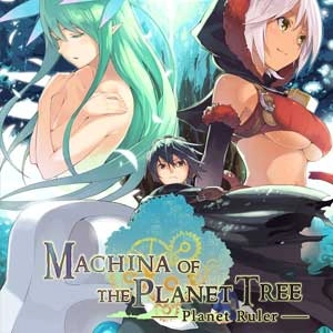 Machina of the Planet Tree Planet Ruler Pc