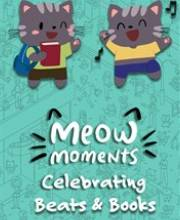 Meow Moments Celebrating Beats & Books Pc