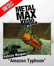 METAL MAX Xeno Reborn Amazon Typhoon Switch