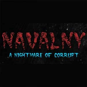 NAVALNY A Nightmare of Corrupt Pc