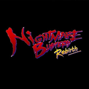 Nightmare Busters Rebirth Switch