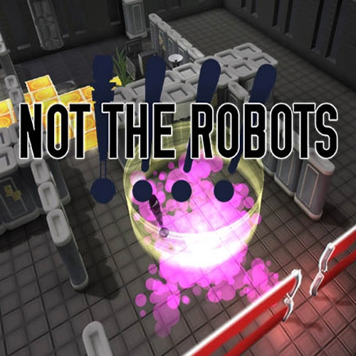 Not The Robots Pc
