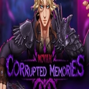 Noyah Corrupted Memories